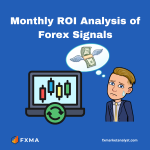 Monthly ROI Analysis of Forex Signals