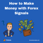 How to Make Money with Forex Signals