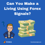 Can You Make a Living Using Forex Signals?