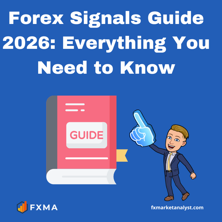 Forex Signals Guide 2026: Everything You Need to Know