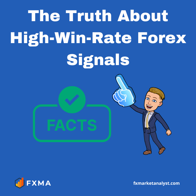 The Truth About High-Win-Rate Forex Signals