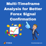 Multi-Timeframe Analysis for Better Forex Signal Confirmation