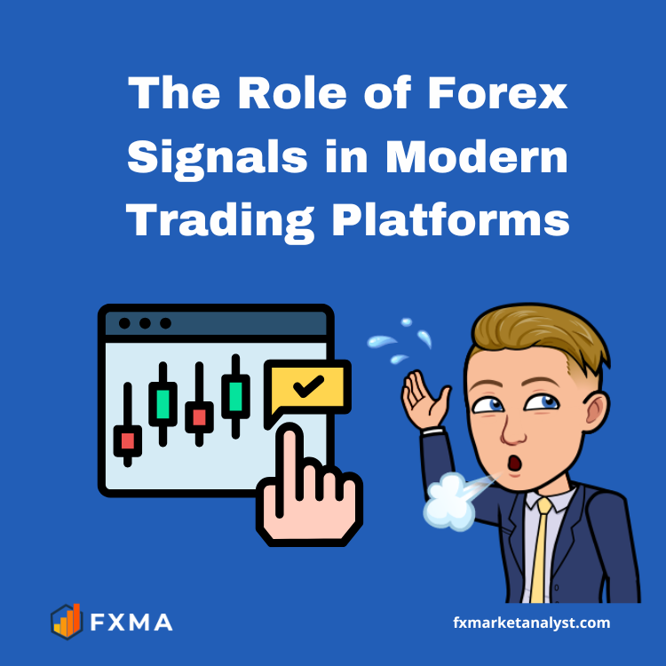 The Role of Forex Signals in Modern Trading Platforms