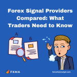 Forex Signal Providers Compared: What Traders Need to Know